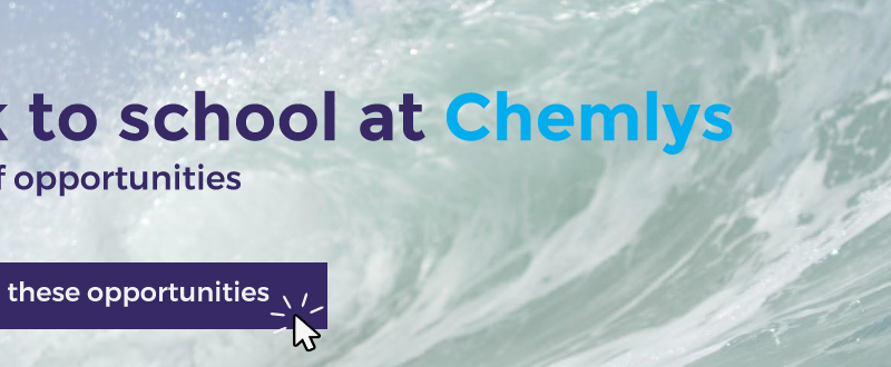 Chemlys opportunities for back at school