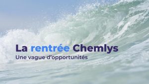 La rentrée Chemlys